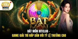 Bát Môn HITCLUB - Game Giải Trí Hấp Dẫn Với Tỷ Lệ Thưởng Cao